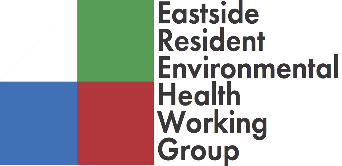 Eastside Resident Environmental Health Working Group